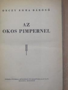 Orczy Emma bárónő - Az okos Pimpernel [antikvár]