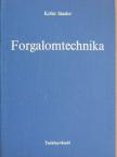 Dr. Koller Sándor - Forgalomtechnika [antikvár]