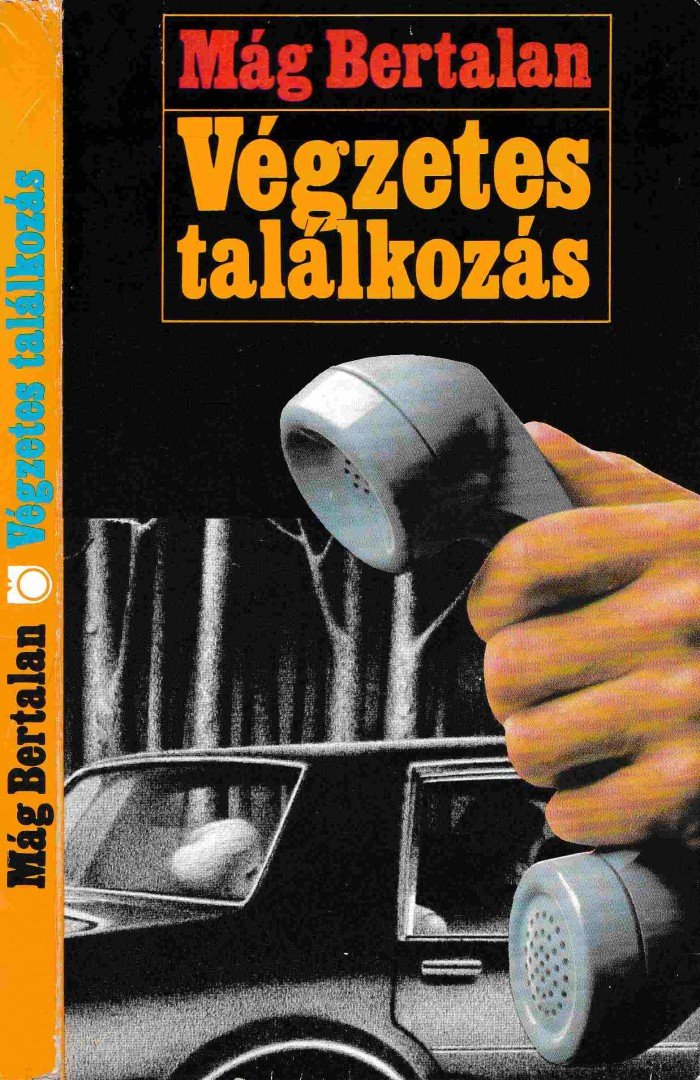 MÁG BERTALAN - Végzetes találkozás [antikvár]