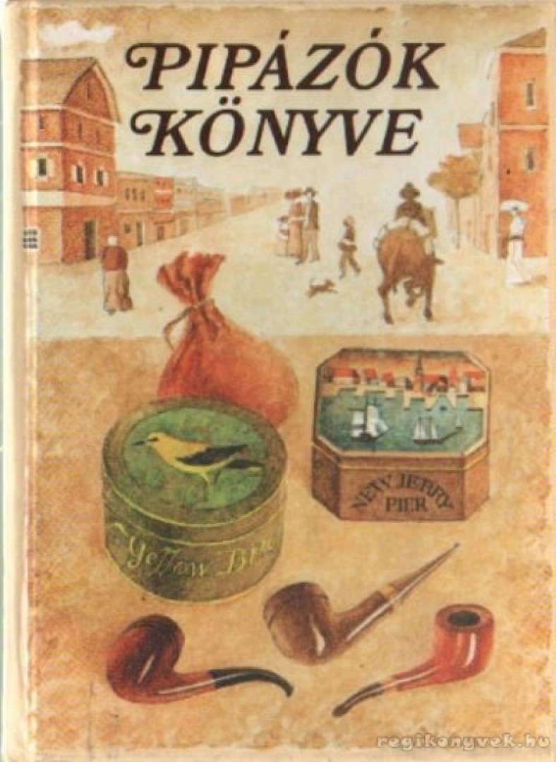 SCHULZ, MANFRED - Pipázók könyve [antikvár]