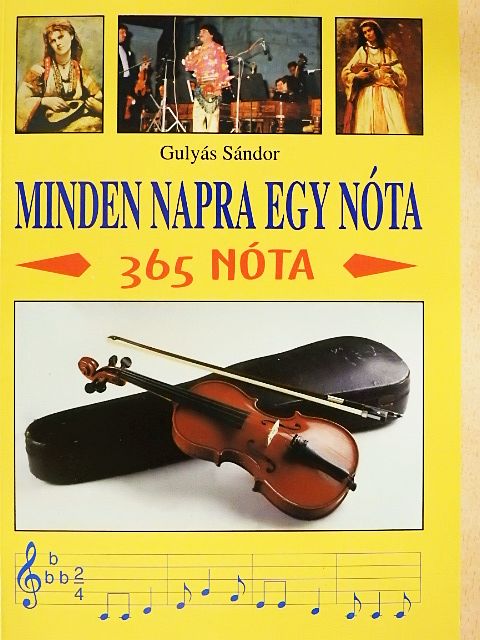 Gulyás Sándor - Minden napra egy nóta [antikvár]