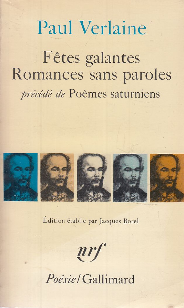 VERLAINE, PAUL - Fetes galantes – Romances sans paroles [antikvár]