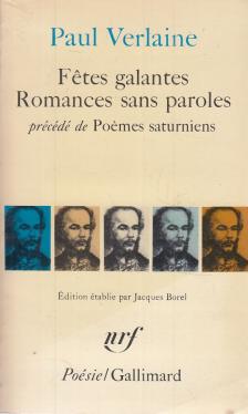 VERLAINE, PAUL - Fetes galantes – Romances sans paroles [antikvár]