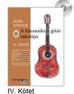 SUBA SÁNDOR - A klasszikus gitár iskolája - IV. kötet