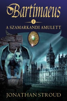 Jonathan Stroud - A szamarkandi amulett [eKönyv: epub, mobi]