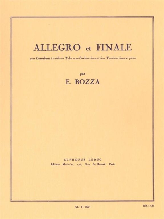 BOZZA, E. - ALLEGRO ET FINALE POUR CONTREBASSE A CORDES OU TUBA UT ET PIANO