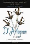 PAUL FÉVAL - D' Artagnan fia [eKönyv: epub, mobi]