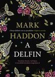 Mark Haddon - A Delfin