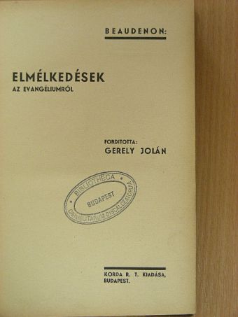 Beaudenon - Elmélkedések az evangéliumról (töredék) [antikvár]
