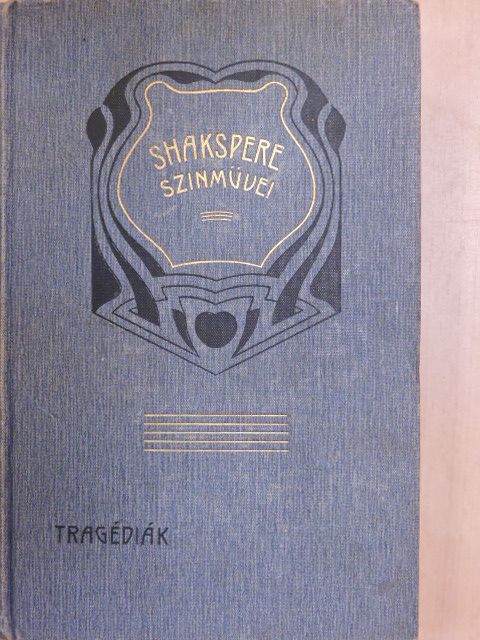 Shakspere - Shakspere tragédiái II. [antikvár]