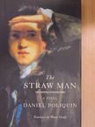 Daniel Poliquin - The Straw Man [antikvár]