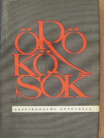 Bakács Tibor - Örökösök [antikvár]