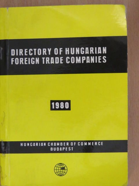 Directory of Hungarian Foreign Trade Companies 1980 [antikvár]