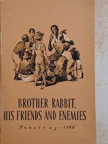 L. Khvostenko - Brother rabbit, his friends and enemies [antikvár]