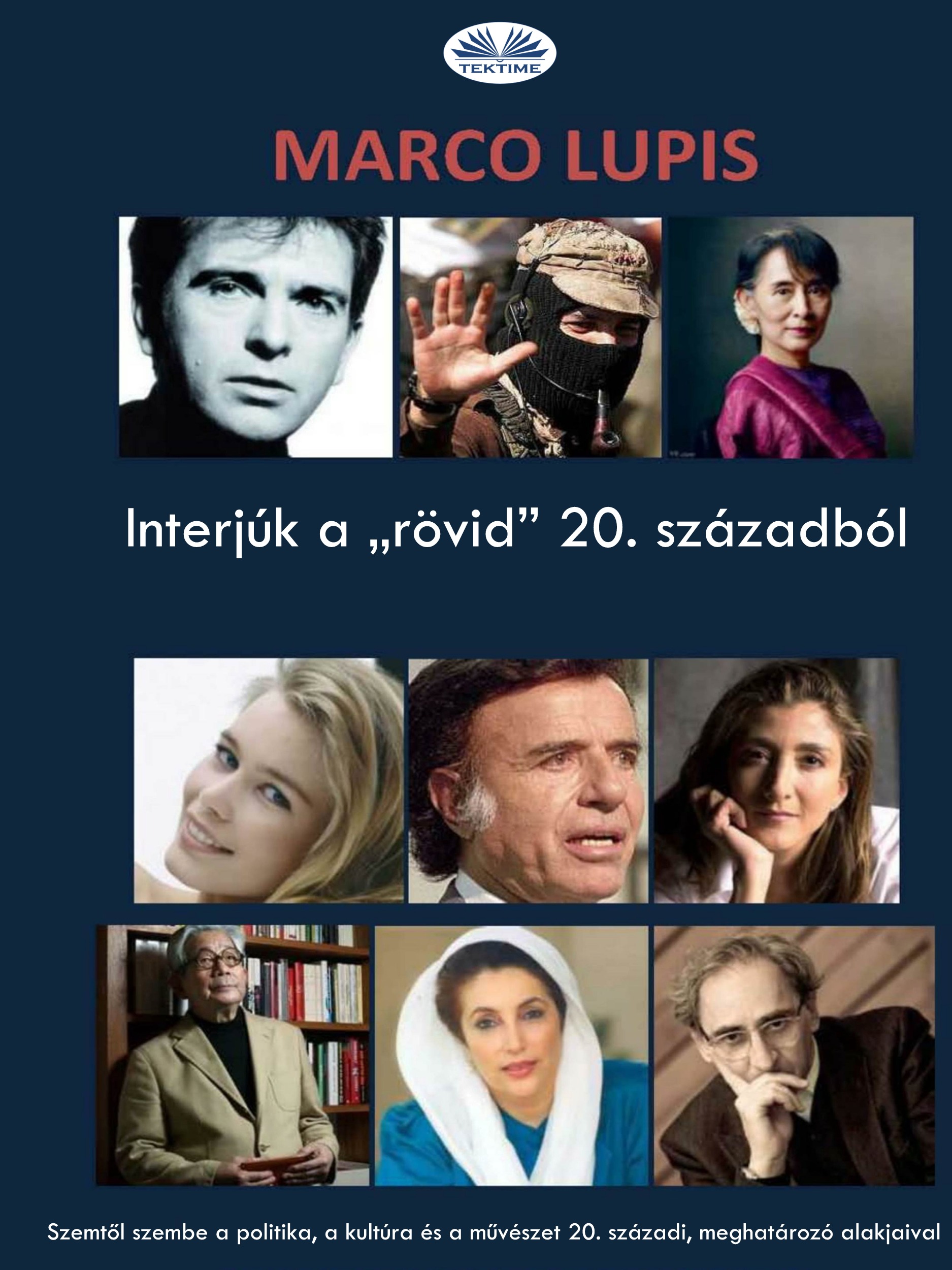 Lupis Marco - Interjúk A ,,rövid" 20. Századból [eKönyv: epub, mobi]