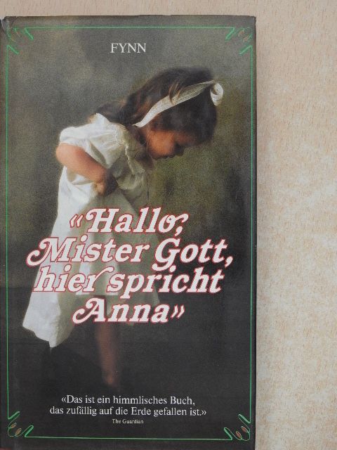 Fynn - Hallo, Mister Gott, hier spricht Anna [antikvár]