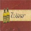 Neil Courtier - Discovering Wine [antikvár]