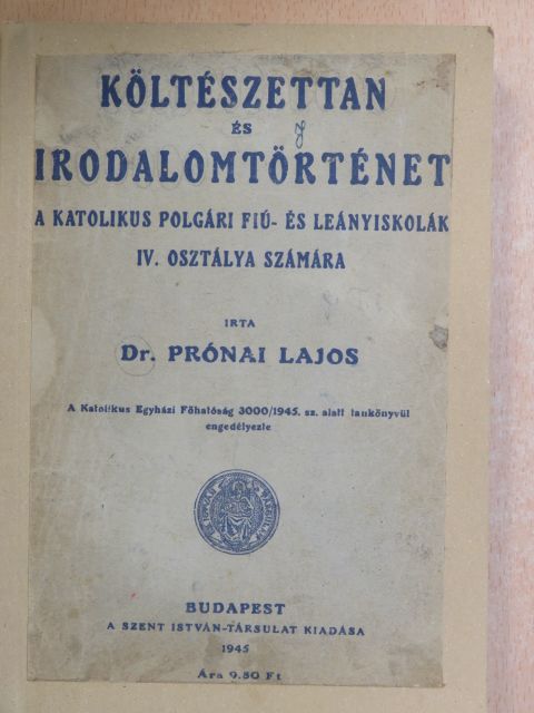 Dr. Prónai Lajos - Költészettan és irodalomtörténet [antikvár]