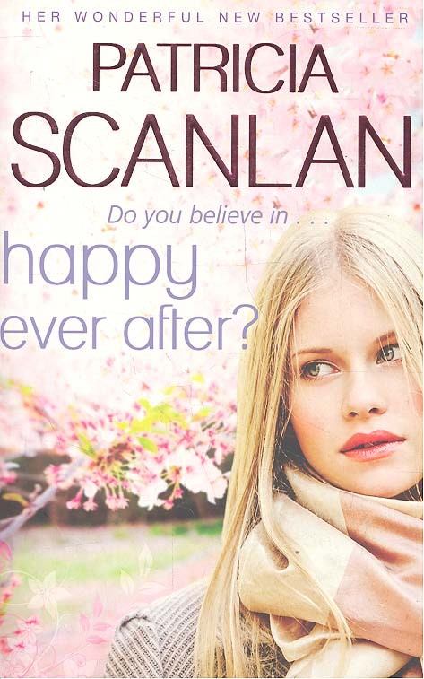 Scanlan, Patricia - Happy Ever After? [antikvár]