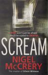 Nigel McCrery - Scream [antikvár]