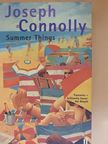 Joseph Connolly - Summer Things [antikvár]