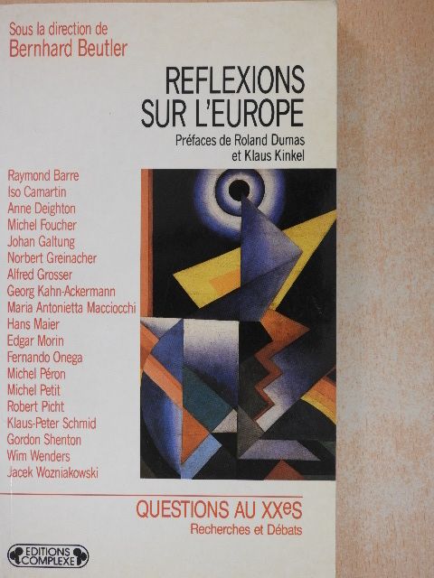 Anne Deighton - Réflexions sur l'Europe [antikvár]