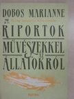 Dobos Marianne - Világ tenyerén katicabogár [antikvár]