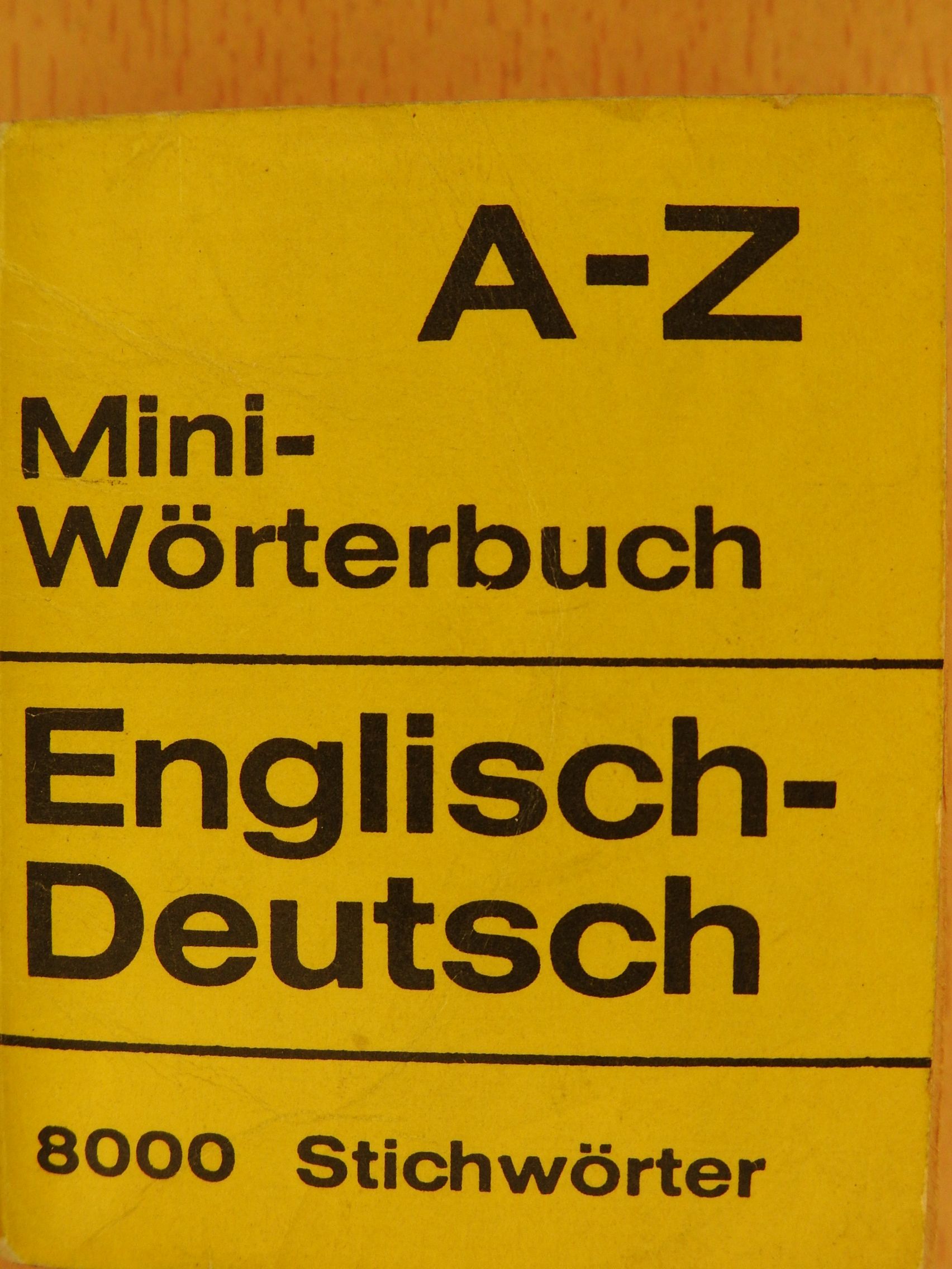 Englisch-Deutsch A-Z Mini-Wörterbuch (minikönyv) [antikvár]