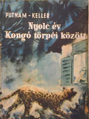 Allan Keller - Nyolc év Kongó törpéi között [antikvár]