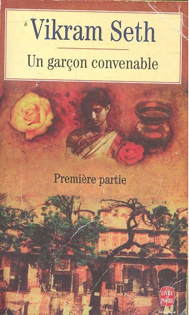 SETH, VIKRAM - Un garçon convenable - Tome 1 [antikvár]