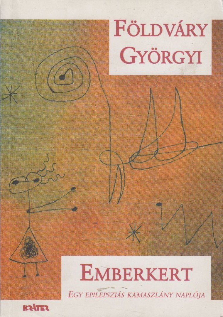 FÖLDVÁRY GYÖRGYI - Emberkert [antikvár]