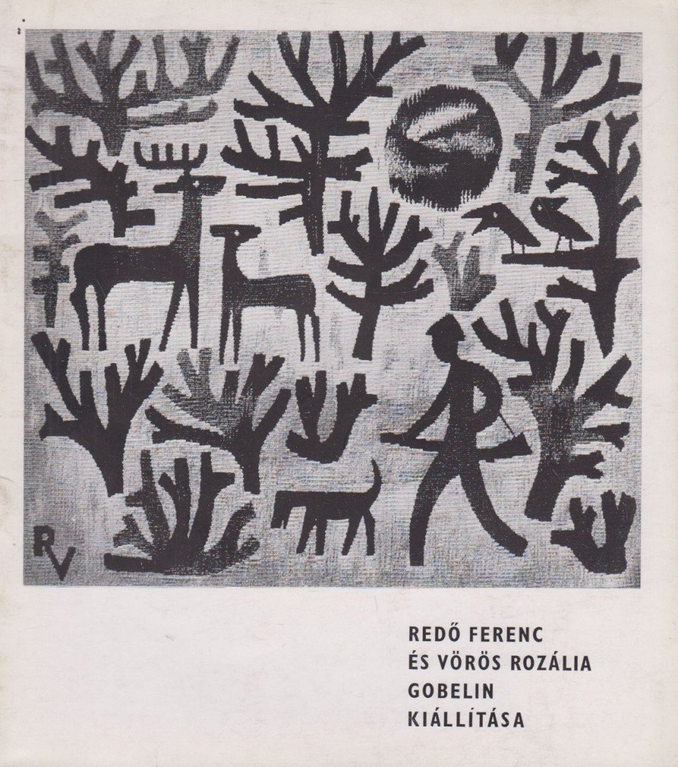 Frank János, Szántó Tibor - Redő Ferenc és Vörös Rozália gobelin kiállítása, 1968 [antikvár]