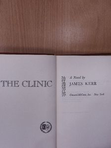 James Kerr - The Clinic [antikvár]