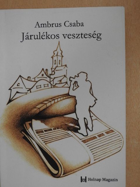 Ambrus Csaba - Járulékos veszteség [antikvár]