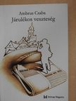 Ambrus Csaba - Járulékos veszteség [antikvár]