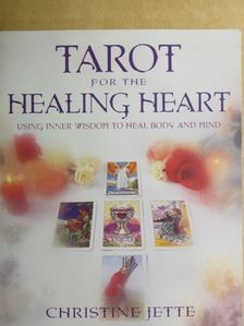 Christine Jette - Tarot for the Healing Heart [antikvár]