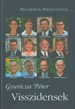 Gyuricza Péter - Visszidensek I. [antikvár]