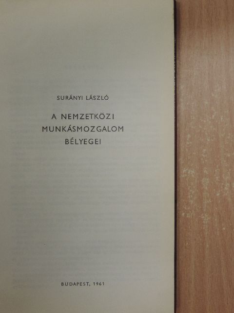 Surányi László - A nemzetközi munkásmozgalom bélyegei [antikvár]