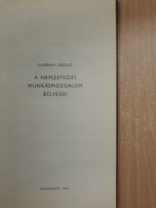 Surányi László - A nemzetközi munkásmozgalom bélyegei [antikvár]