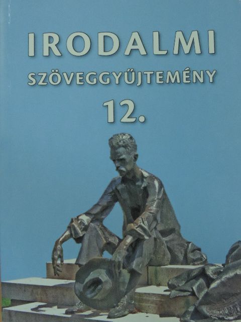 Irodalmi szöveggyűjtemény 12. [antikvár]