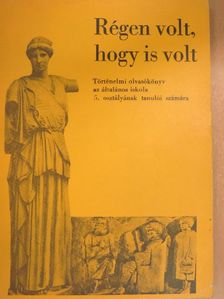 Filla István - Régen volt, hogy is volt [antikvár]
