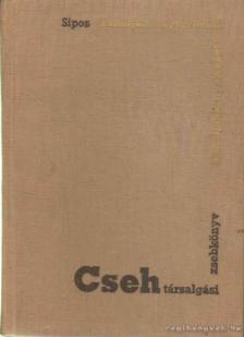 SIPOS ISTVÁN - Cseh társalgási zsebkönyv [antikvár]