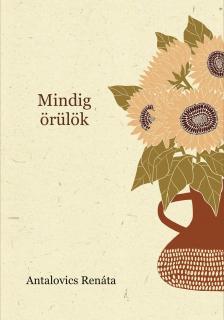 Antalovics Renáta - Mindig örülök