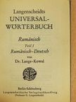 Dr. Lange-Kowal - Langenscheidts Universal-Wörterbuch Rumänisch I-II. [antikvár]