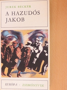 Jurek Becker - A hazudós Jakob [antikvár]