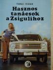 Tamás György - Hasznos tanácsok a Zsigulihoz [antikvár]