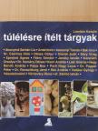London Katalin - Túlélésre ítélt tárgyak [antikvár]