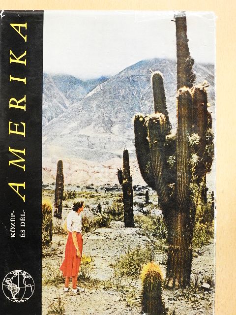 Futó József - Közép- és Dél-Amerika [antikvár]