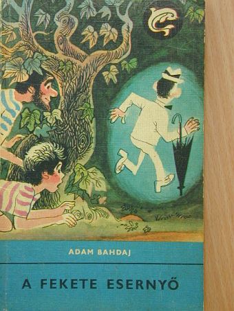 Adam Bahdaj - A fekete esernyő [antikvár]