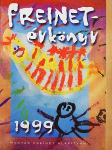 Barabás Ernőné - Freinet-évkönyv 1999 [antikvár]